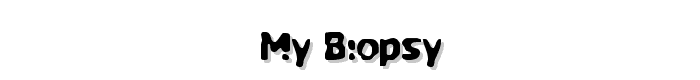 My Biopsy font